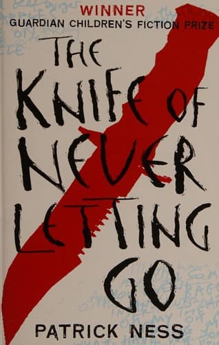 Bìa sách The Knife of Never Letting Go