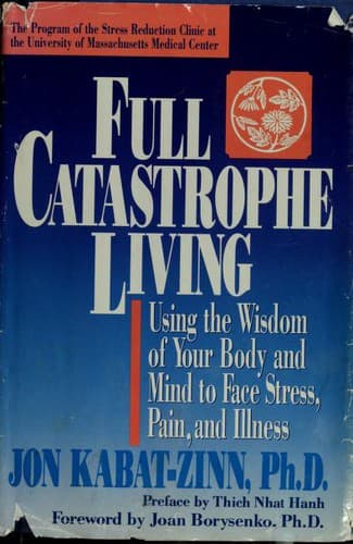 Bìa sách Full Catastrophe Living