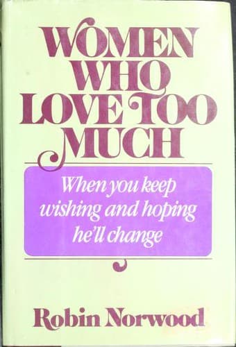 Bìa sách Women Who Love Too Much
