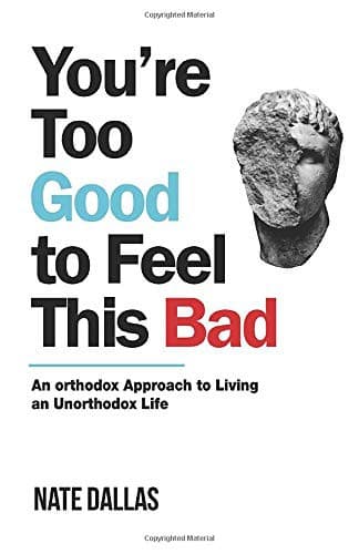 Bìa sách You're Too Good to Feel This Bad
