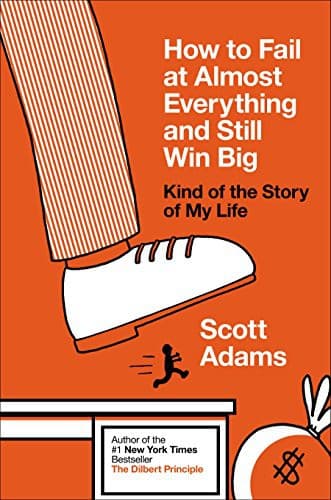 Bìa sách How to fail at almost everything and still win big