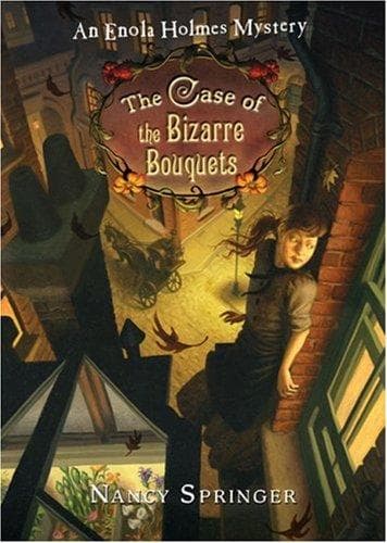 Bìa sách The Case of the Bizarre Bouquets (Enola Holmes, #3)