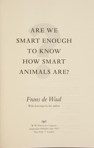 Bìa sách Are We Smart Enough to Know How Smart Animals Are?