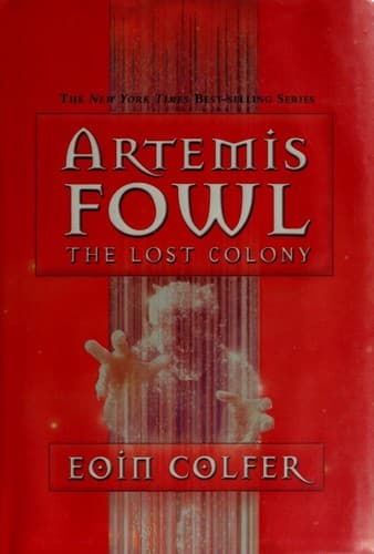 Bìa sách Artemis Fowl. The Lost Colony