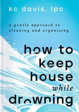 Bìa sách How to Keep House While Drowning