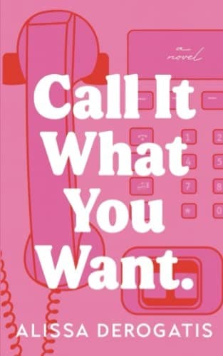 Bìa sách Call It What You Want