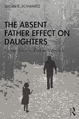 Bìa sách The Absent Father Effect on Daughters