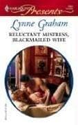 Bìa sách Reluctant Mistress, Blackmailed Wife