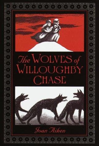 Bìa sách The Wolves of Willoughby Chase (Wolves #1)