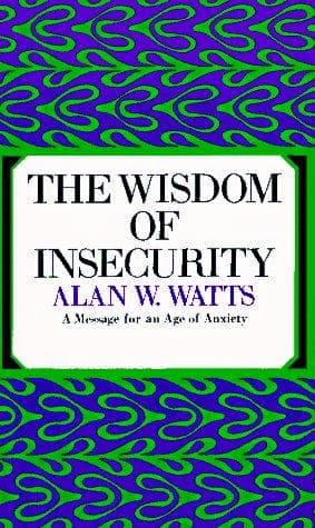 Bìa sách The Wisdom of Insecurity