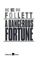 Bìa sách A dangerous fortune