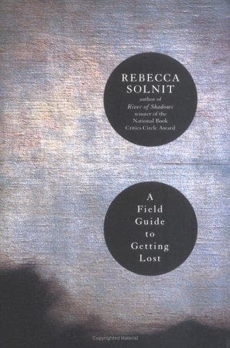 Bìa sách A Field Guide to Getting Lost