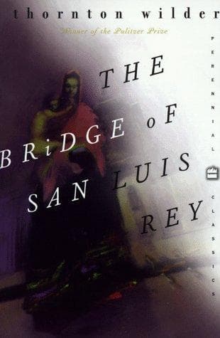 Bìa sách The Bridge of San Luis Rey