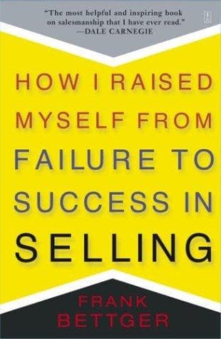 Bìa sách How I raised myself from failure to success in selling