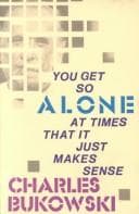 Bìa sách You get so alone at times that it just makes sense