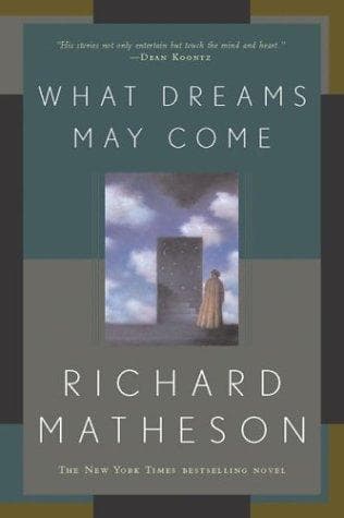 Bìa sách What Dreams May Come
