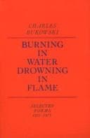 Bìa sách Burning in water, drowning in flame