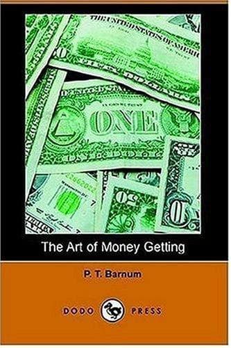 Bìa sách The art of money getting, or, Golden rules for money getting