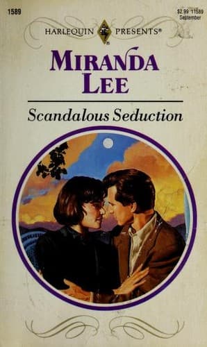 Bìa sách Scandalous Seduction (Harlequin Presents, No 1589)