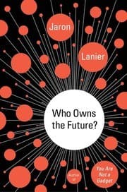 Bìa sách Who Owns the Future?