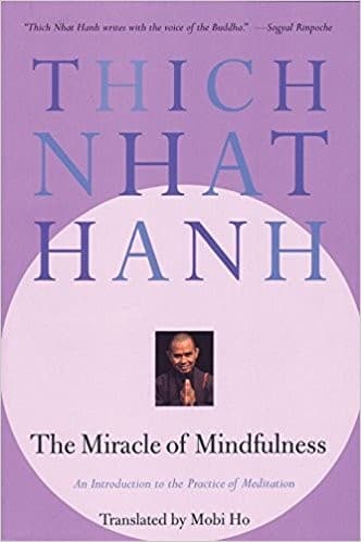 Bìa sách The Miracle of Mindfulness