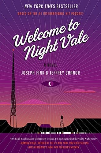 Bìa sách Welcome to Night Vale