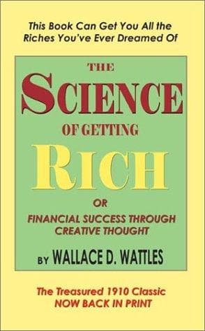 Bìa sách The science of getting rich, or, financial success through creative thought