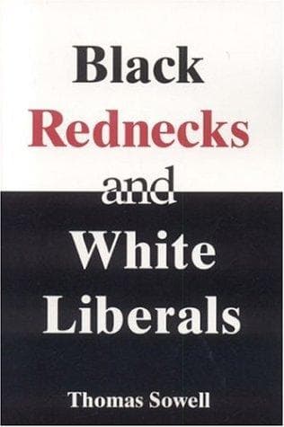 Bìa sách Black Rednecks And White Liberals