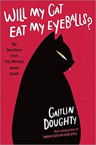 Bìa sách Will My Cat Eat My Eyeballs?