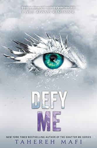 Bìa sách Defy Me (Shatter Me)