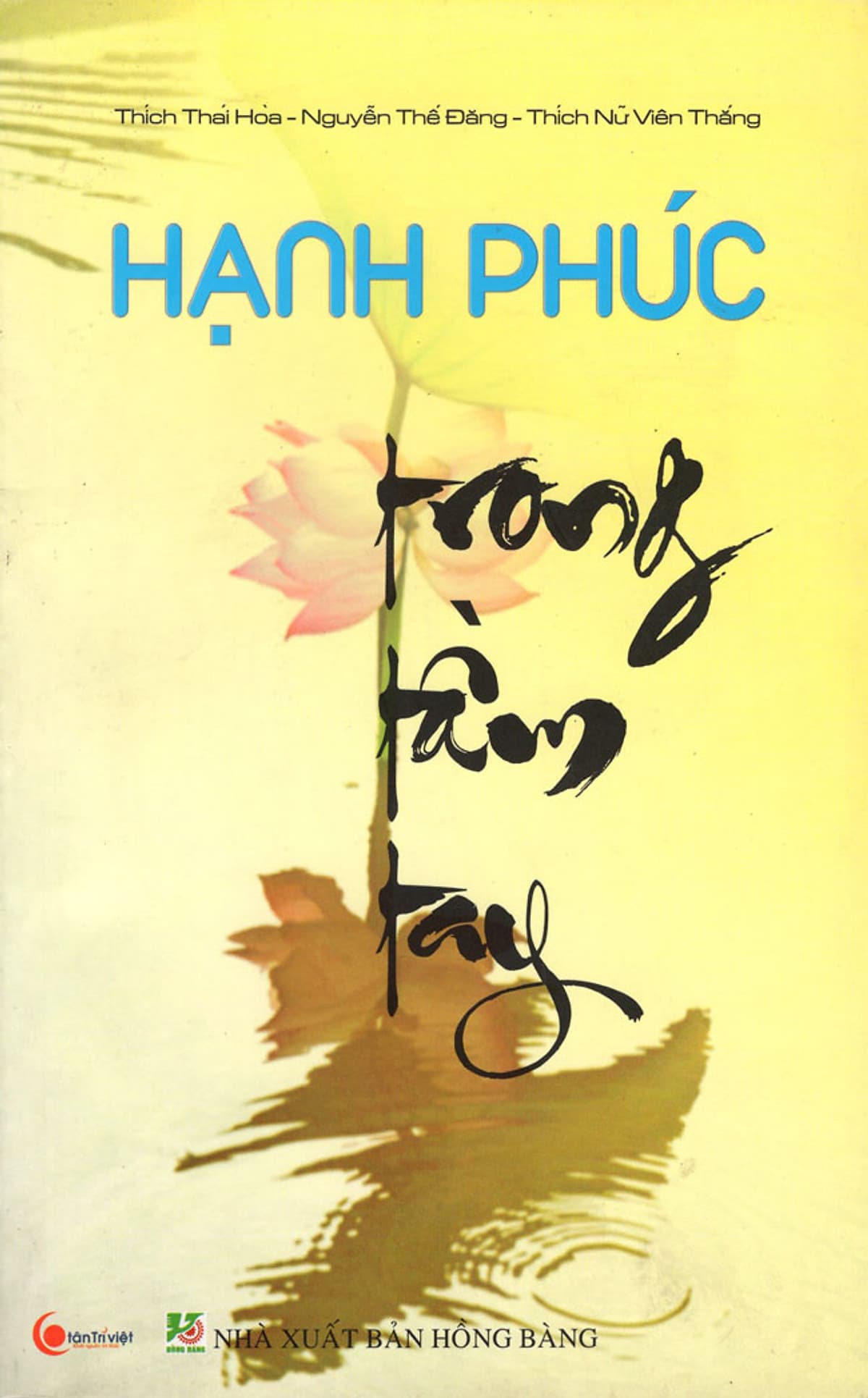 Bìa sách Hạnh Phúc Trong Tầm Tay