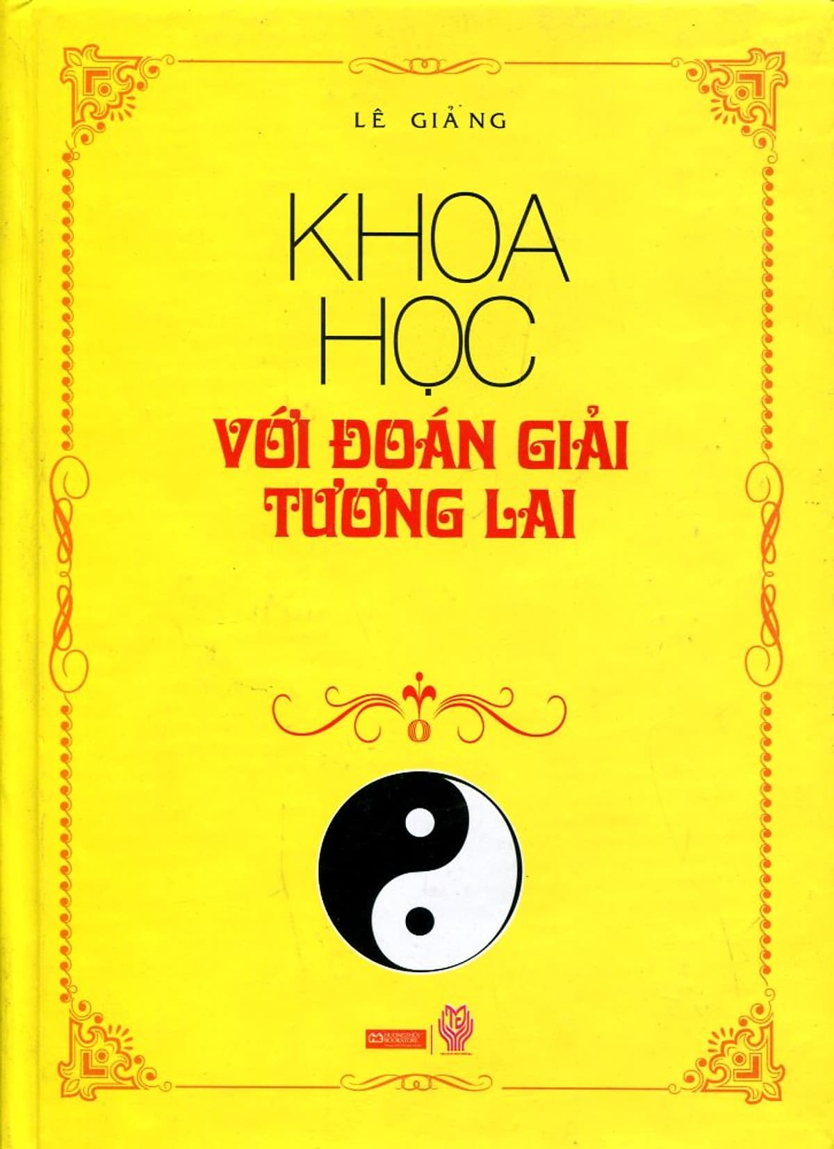 Bìa sách Khoa Học Với Đoán Giải Tương Lai