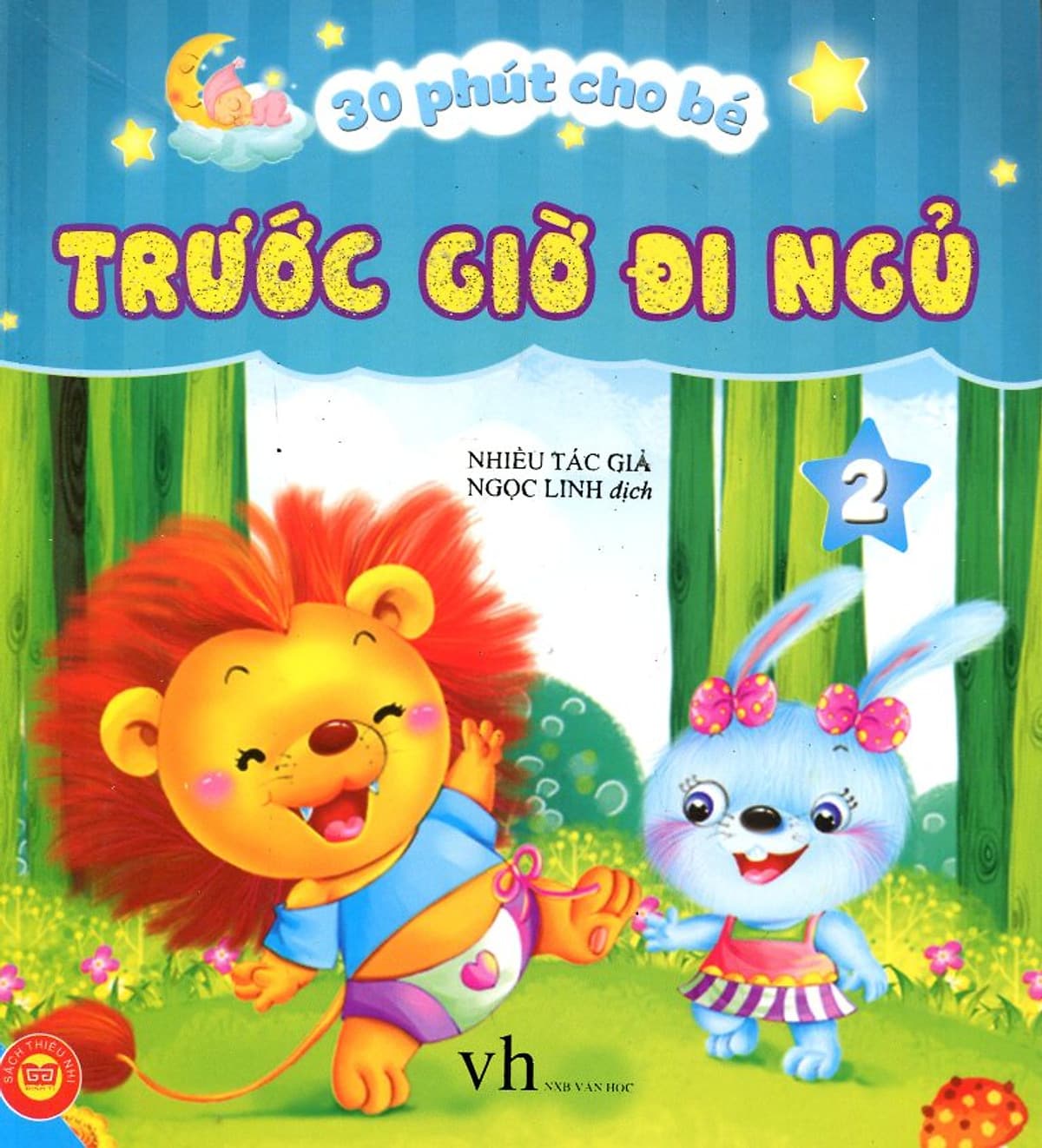 Bìa sách 30 Phút Cho Bé Trước Giờ Đi Ngủ (Tập 2)
