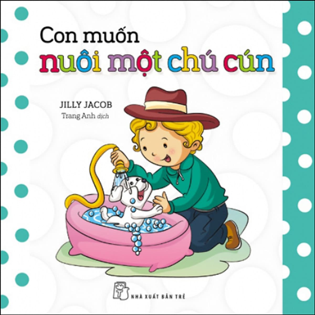 Bìa sách Con Muốn Nuôi Một Chú Cún