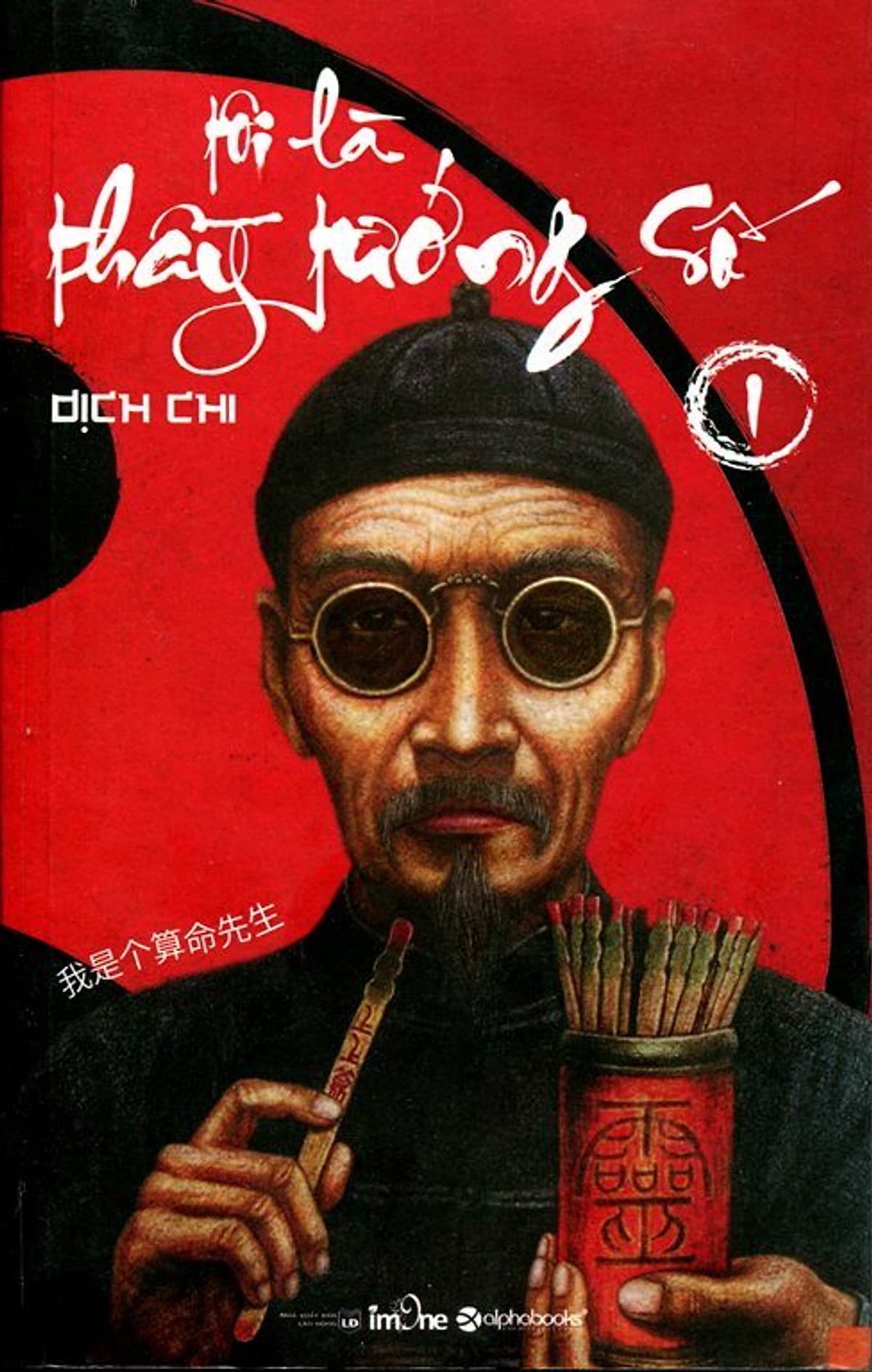 Bìa sách Tôi Là Thầy Tướng Số (Tập 1)