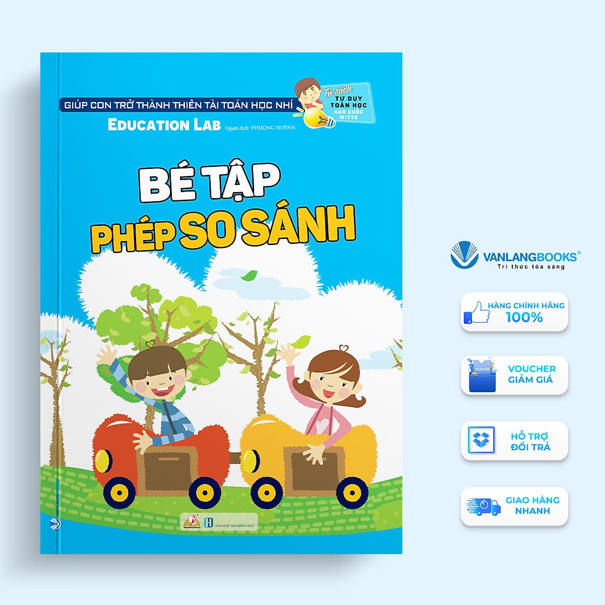 Bìa sách Tủ Sách Tư Duy Toán Học HQ - Bé Tập Phép So Sánh