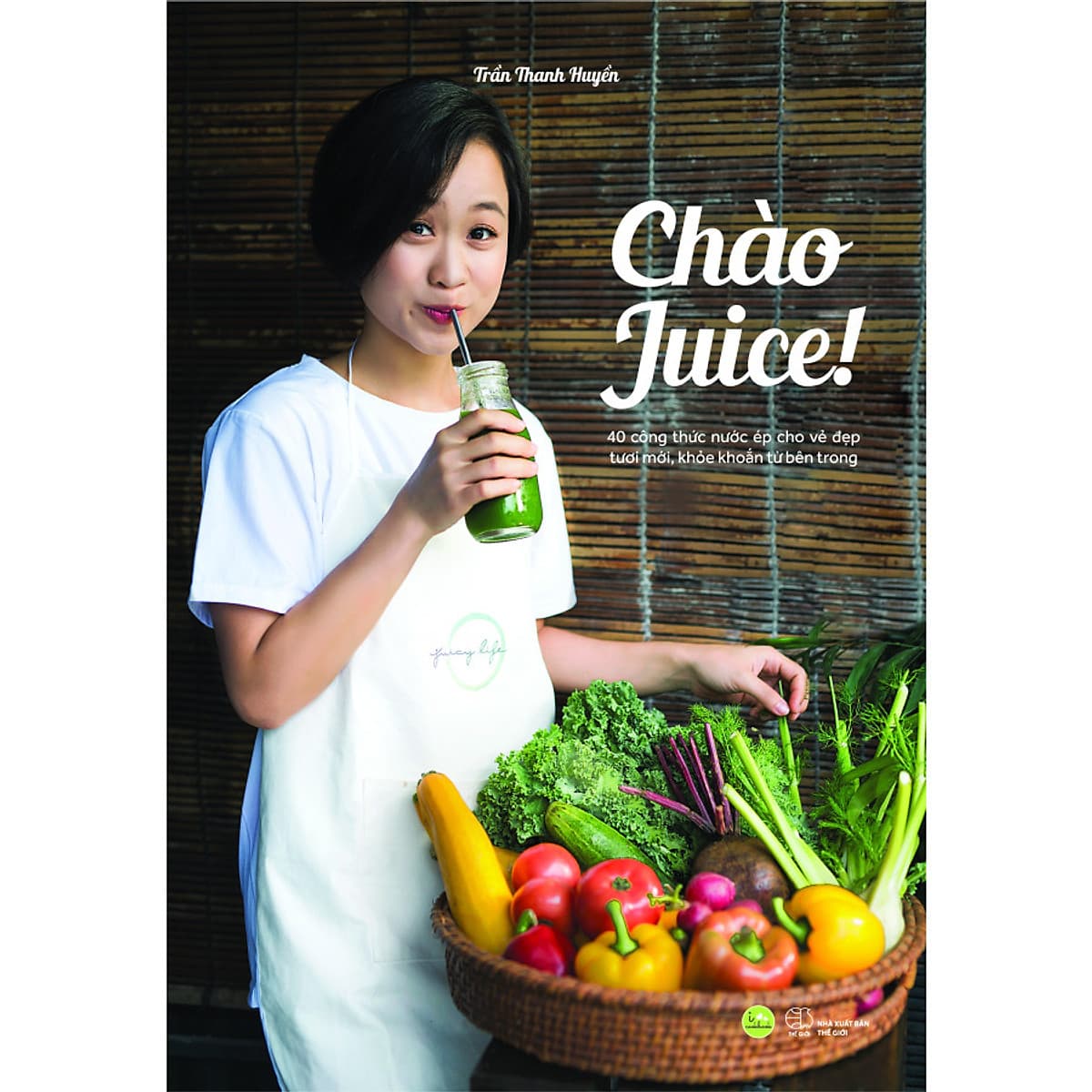 Bìa sách Chào Juice