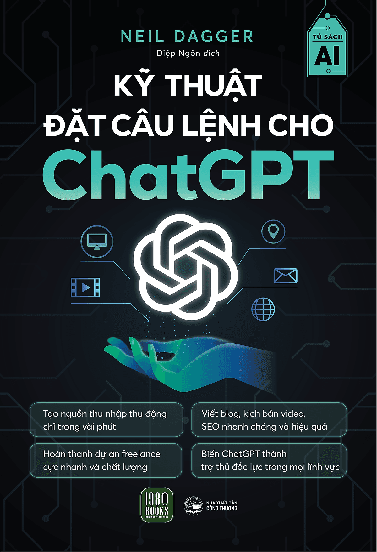Bìa sách Kỹ thuật đặt câu lệnh cho ChatGPT