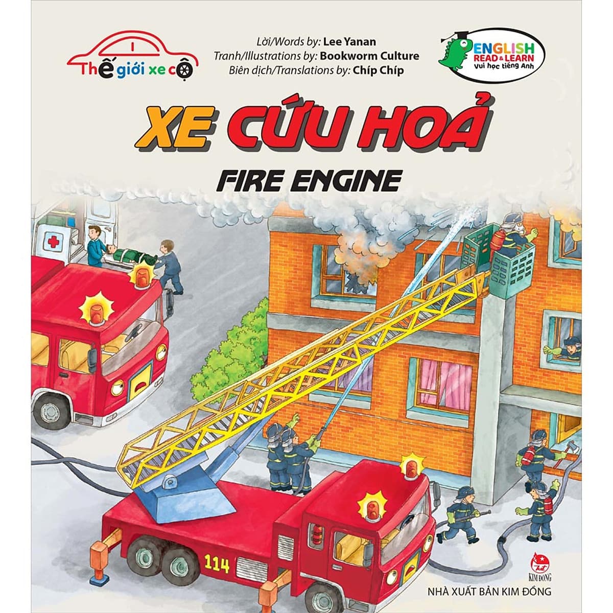 Bìa sách Thế Giới Xe Cộ: Xe Cứu Hoả_Fire Engine