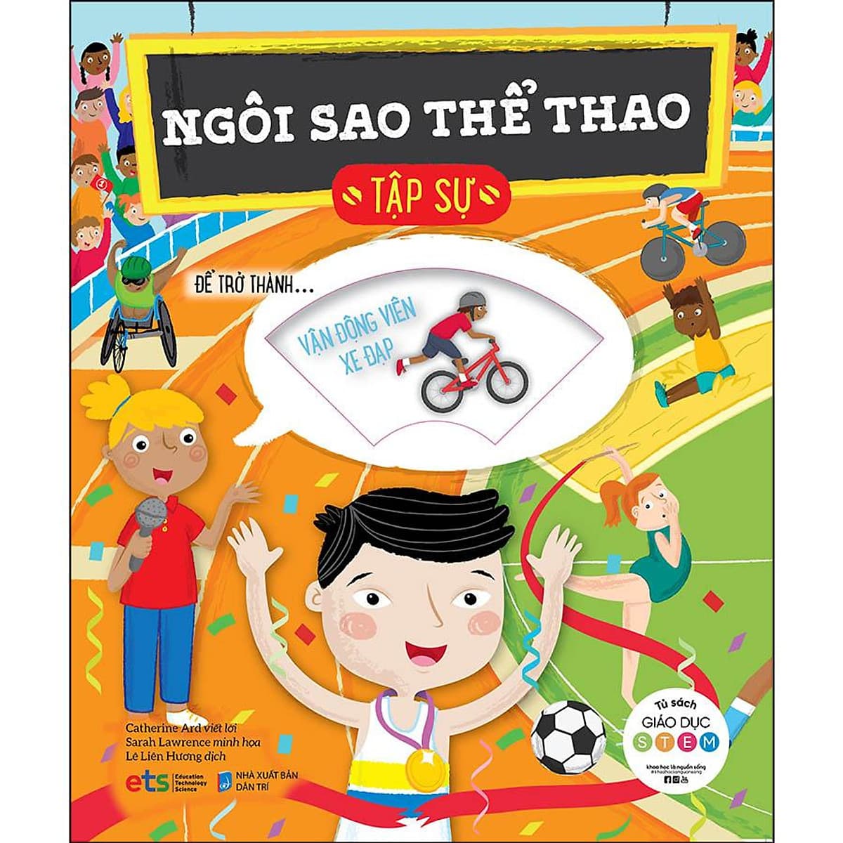 Bìa sách Tủ Sách Giáo Dục Stem: Ngôi Sao Thể Thao Tập Sự