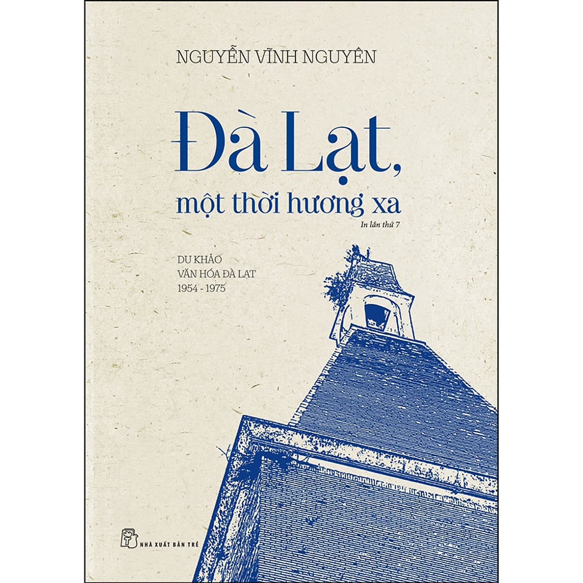 Bìa sách Đà Lạt, một thời hương xa - Du Khảo Văn Hóa Đà Lạt 1954 - 1975