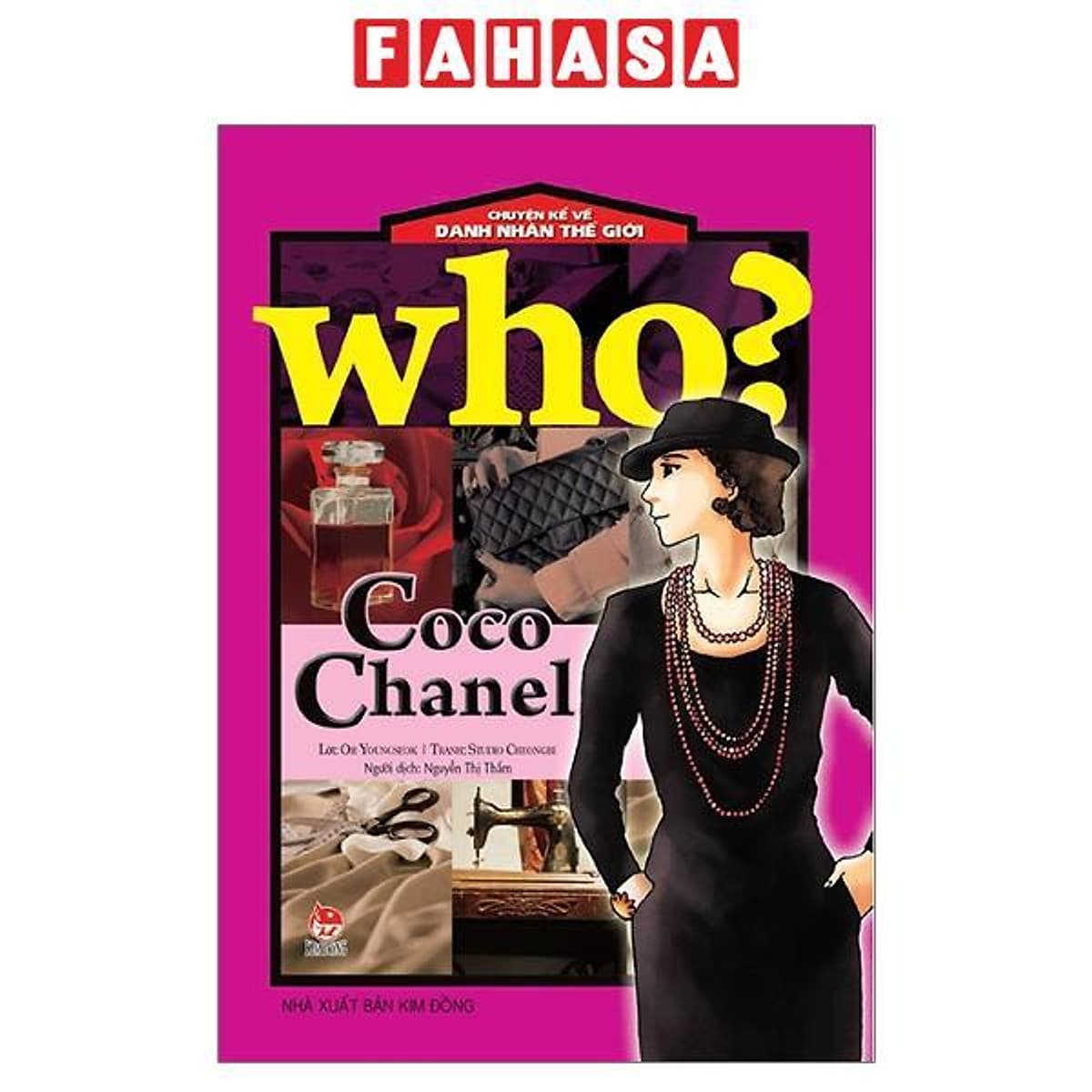 Bìa sách Who? Chuyện Kể Về Danh Nhân Thế Giới: Coco Chanel