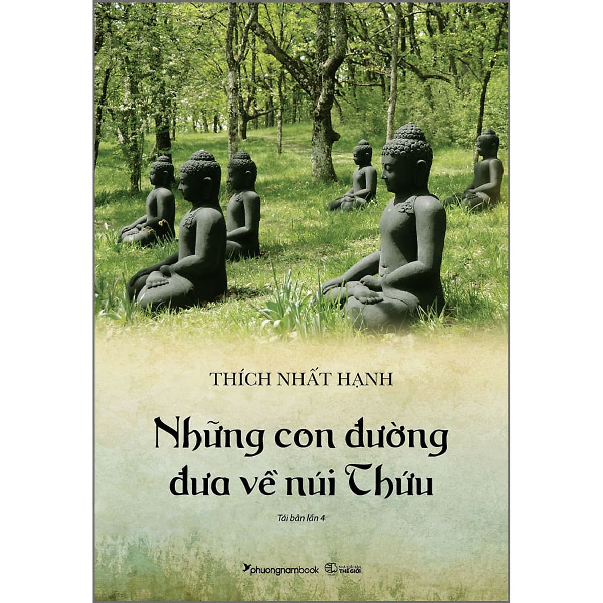 Bìa sách Những Con Đường Đưa Về Núi Thứu (Tbl4)