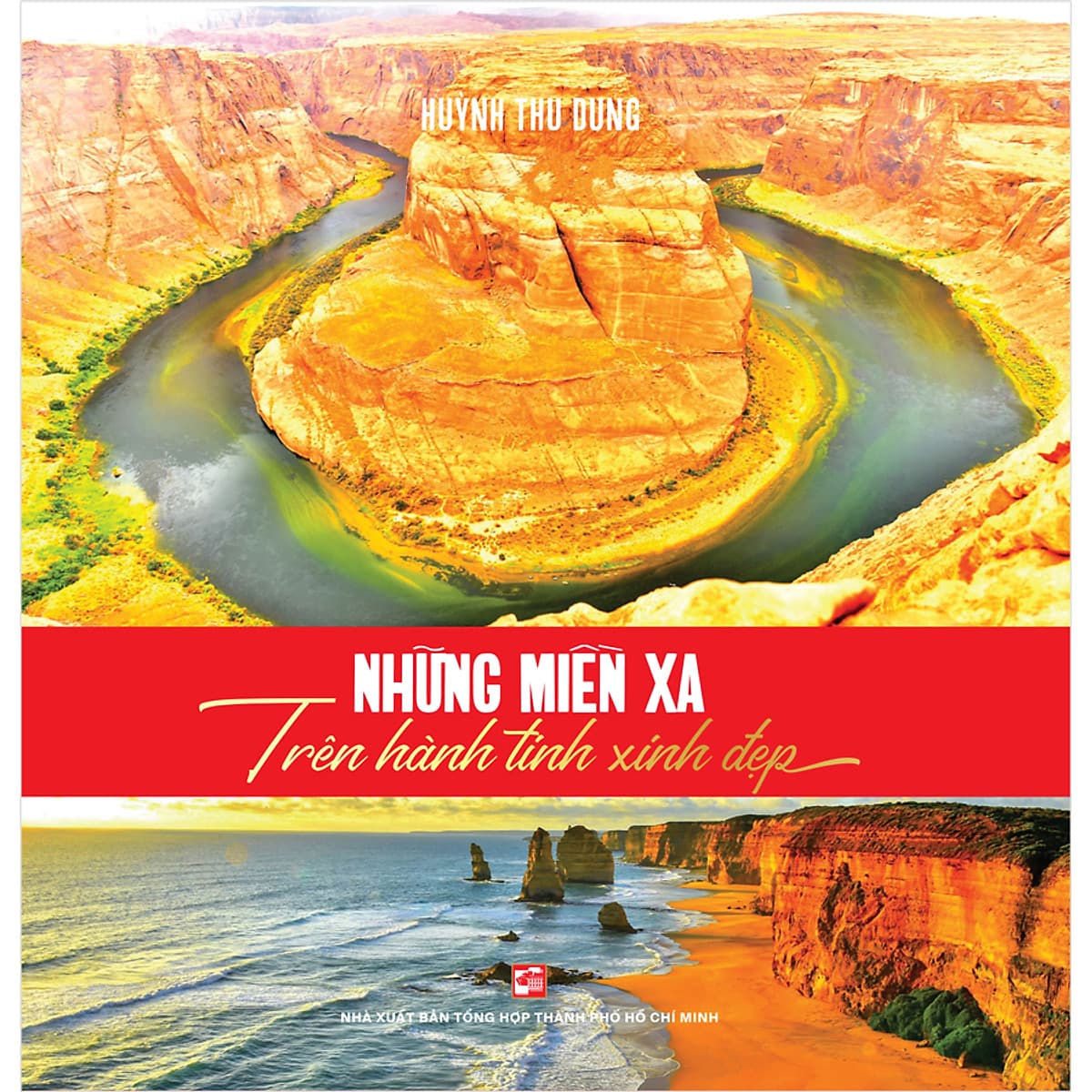 Bìa sách Những Miền Xa Trên Hành Tinh Xinh Đẹp