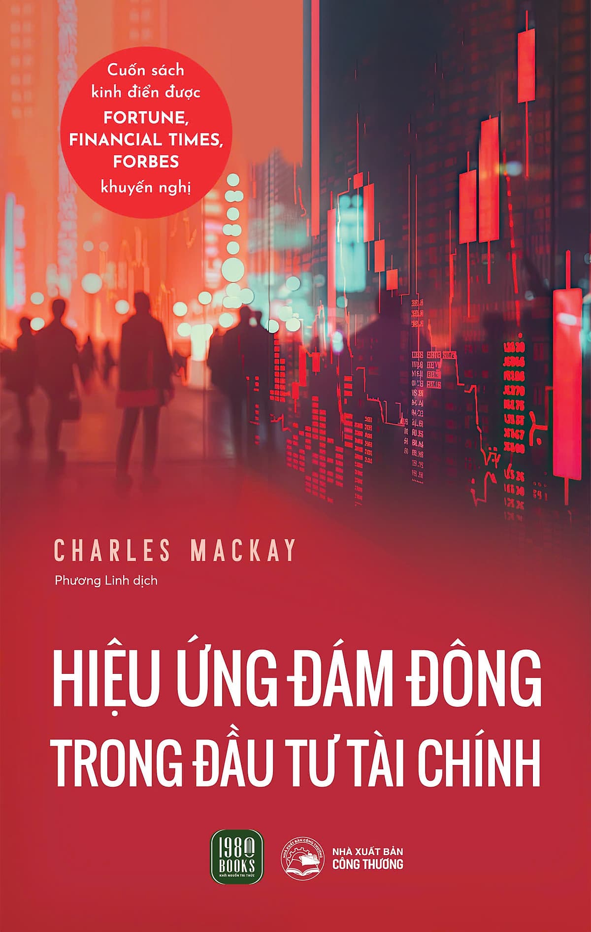 Bìa sách Hiệu Ứng Đám Đông Trong Đầu Tư Tài Chính