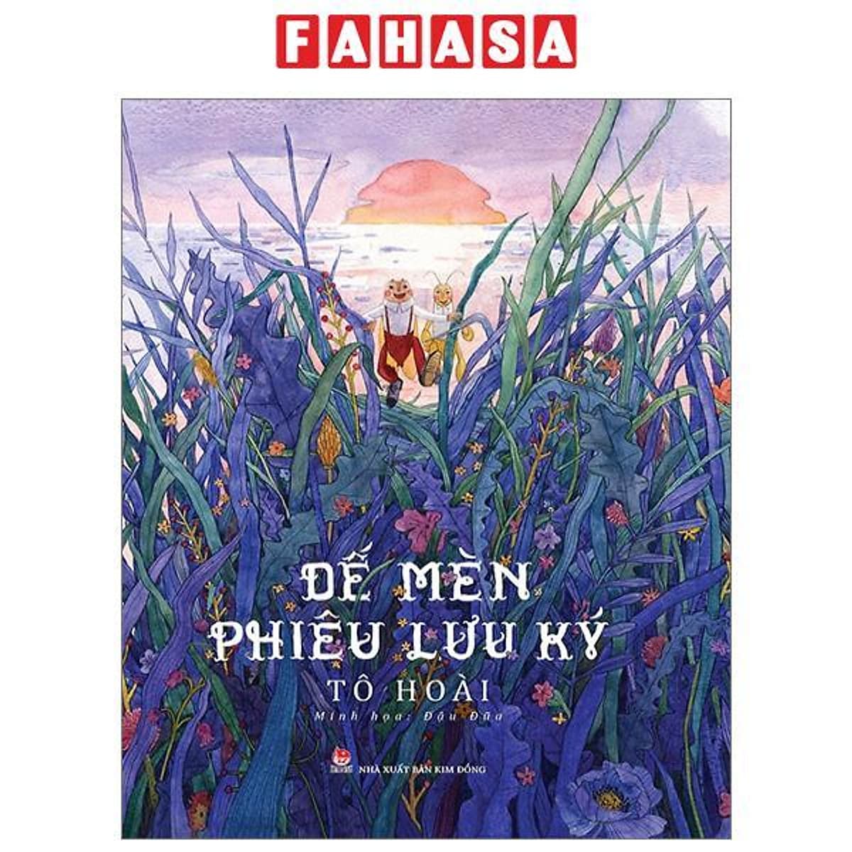 Bìa sách Dế Mèn Phiêu Lưu Ký – Đậu Đũa Minh Họa - Ấn Bản Kỉ Niệm 100 Năm Tô Hoài