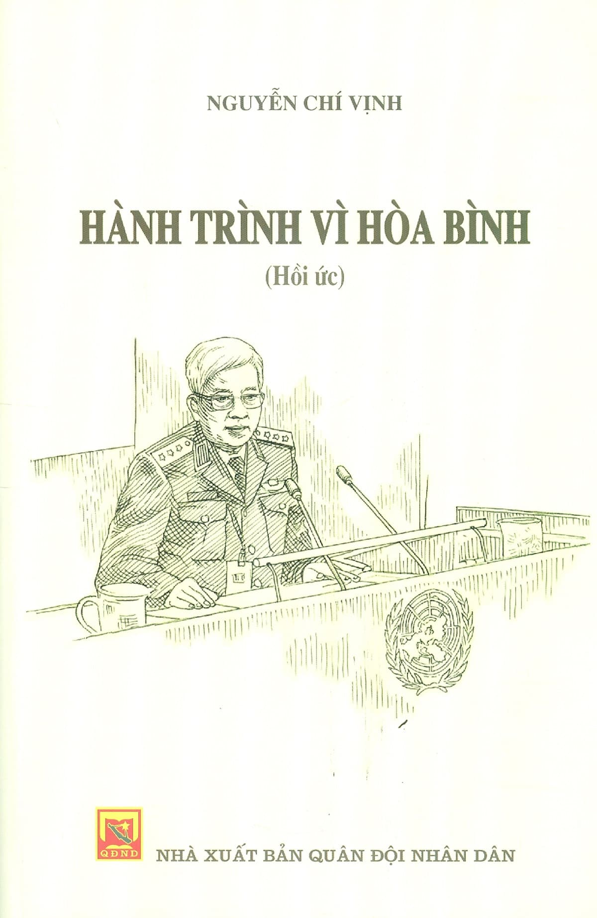 Bìa sách Hành Trình Vì Hòa Bình (Hồi ức)