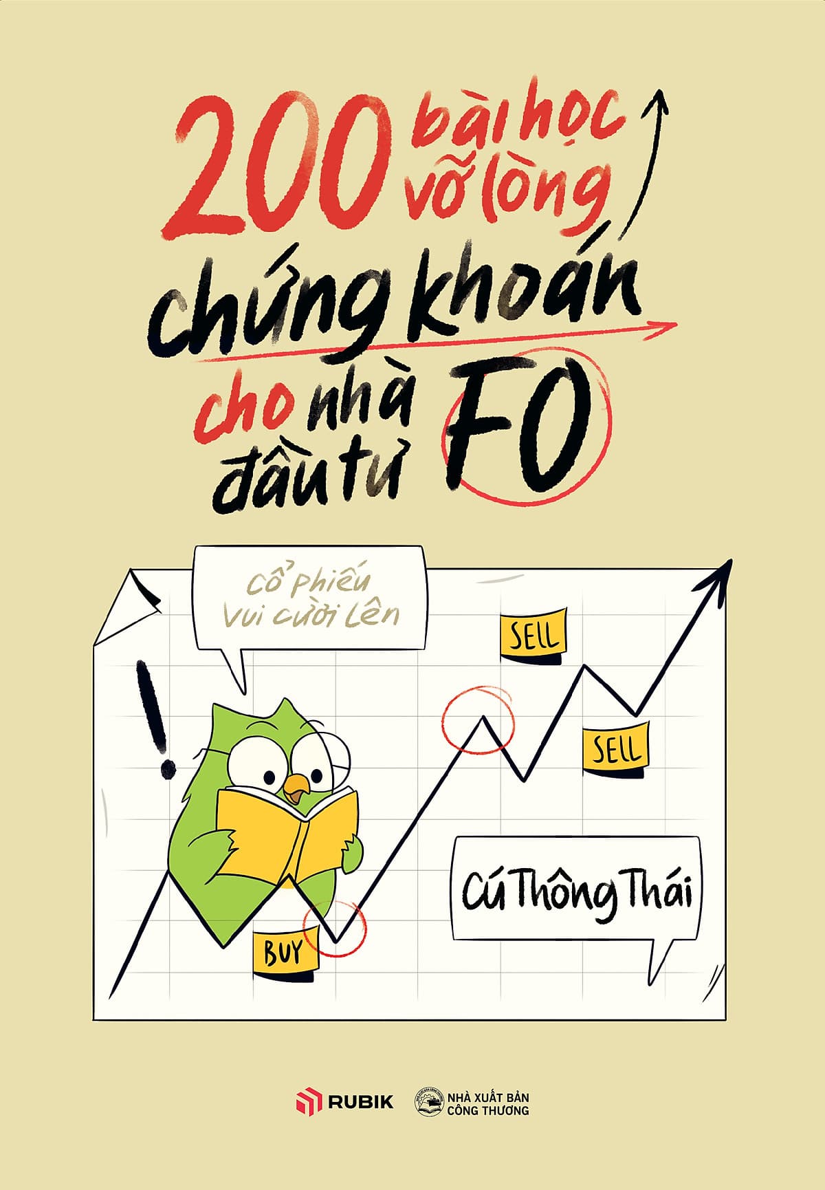 Bìa sách 200 Bài Học Vỡ Lòng Chứng Khoán Cho Nhà Đầu Tư FO