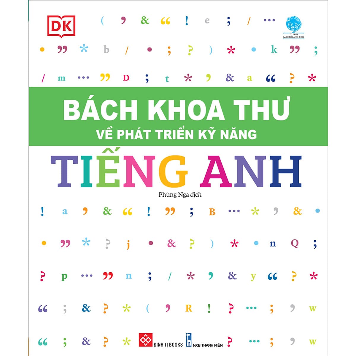 Bìa sách Bách Khoa Thư Về Phát Triển Kỹ Năng - Tiếng Anh