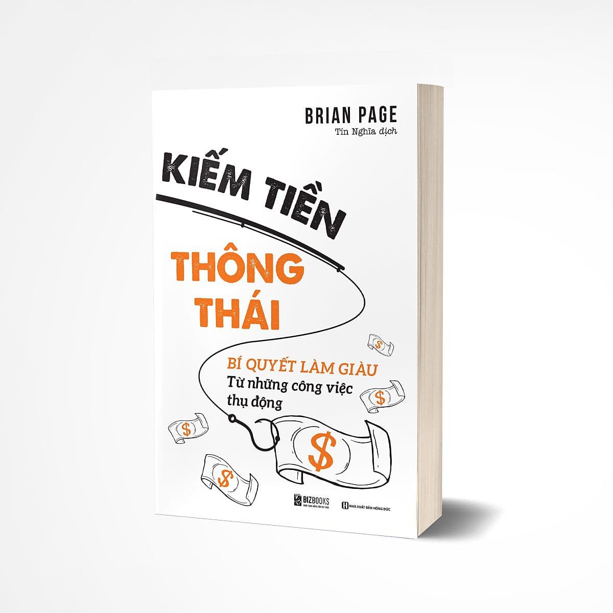 Bìa sách Kiếm tiền thông thái: Bí quyết làm giàu từ những công việc thụ động